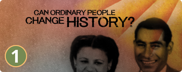 Can Ordinary People Change History?