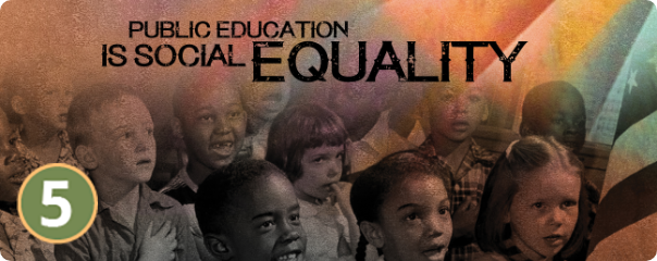 Public Education is Social Equality